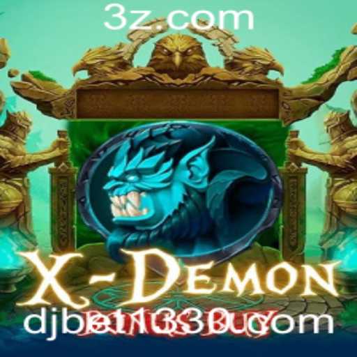 Tudo sobre o Jogo XDemonBonusBuy e a Tendência DJ Bet133